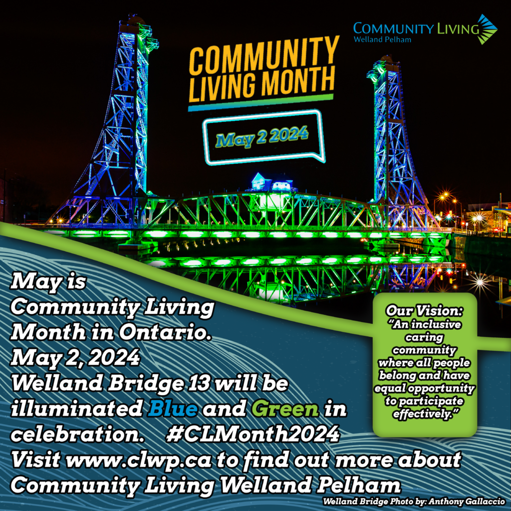 Community Development Month May Is Community Living Month in Ontario - Community Living Welland Pelham
